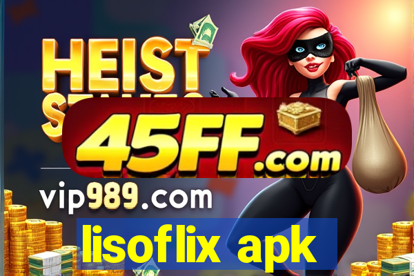 lisoflix apk